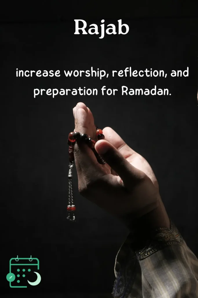 Rajab – sacred Islamic month to increase worship, reflection, and preparation for Ramadan
