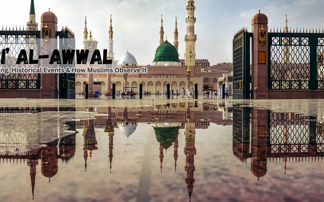 Blog 2 Rabi al Awwal 2025: Birth of Prophet Muhammad (PBUH) – A Sacred Stop In The Journey Through the Hijri Calendar